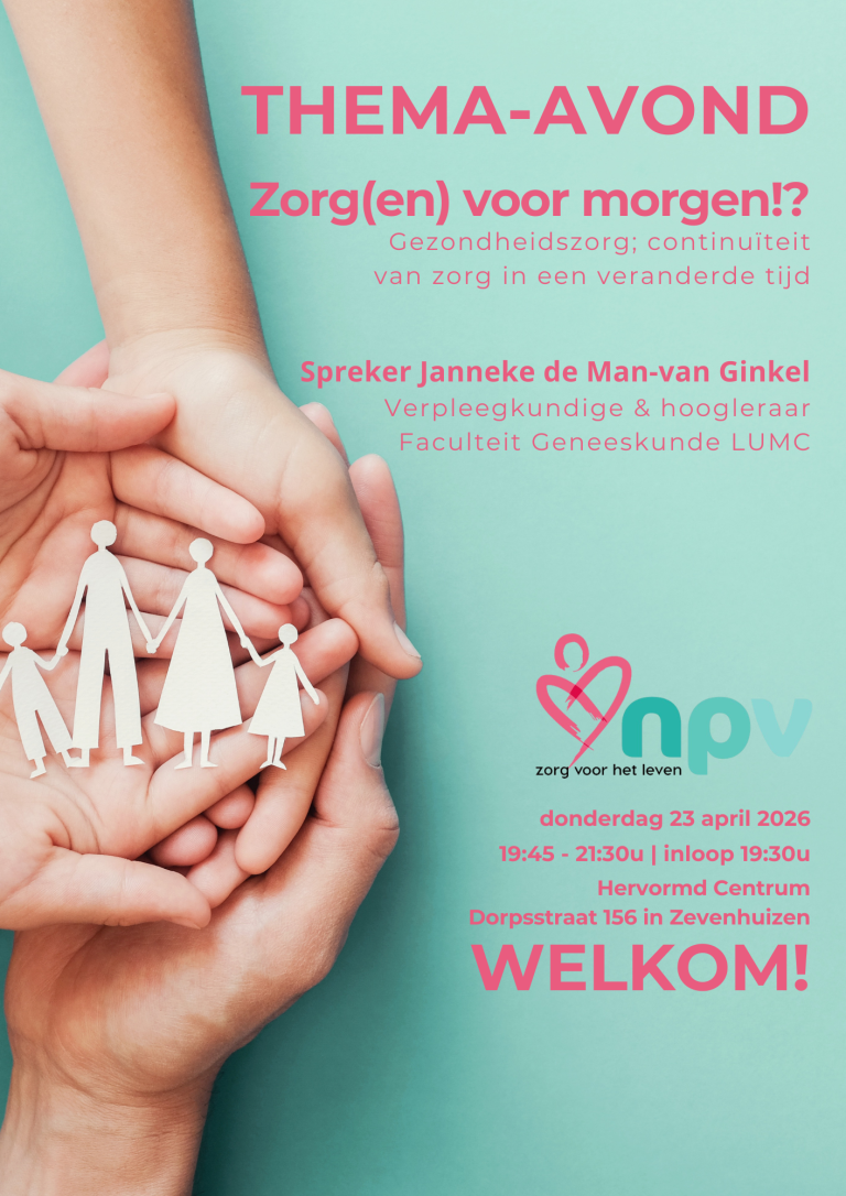 Welkom! Thema-avond 23 april: ‘Zorg(en) voor morgen!?
